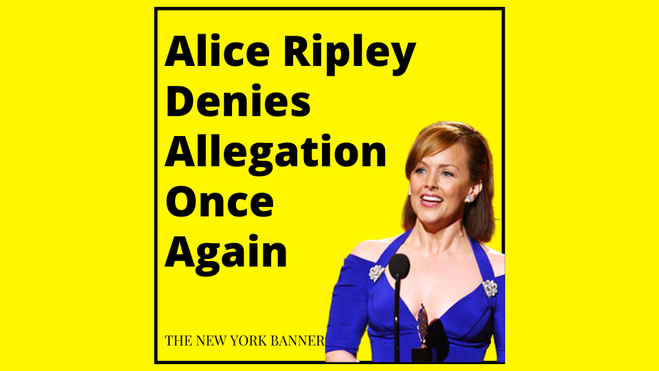 Alice Ripley Denies Allegation Once Again