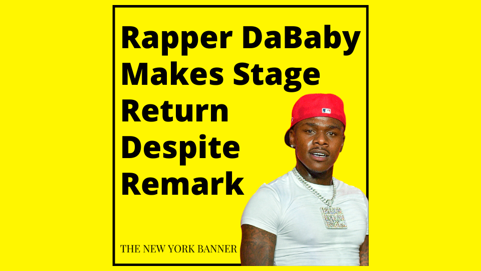 Rapper DaBaby Makes Stage Return Despite Remark
