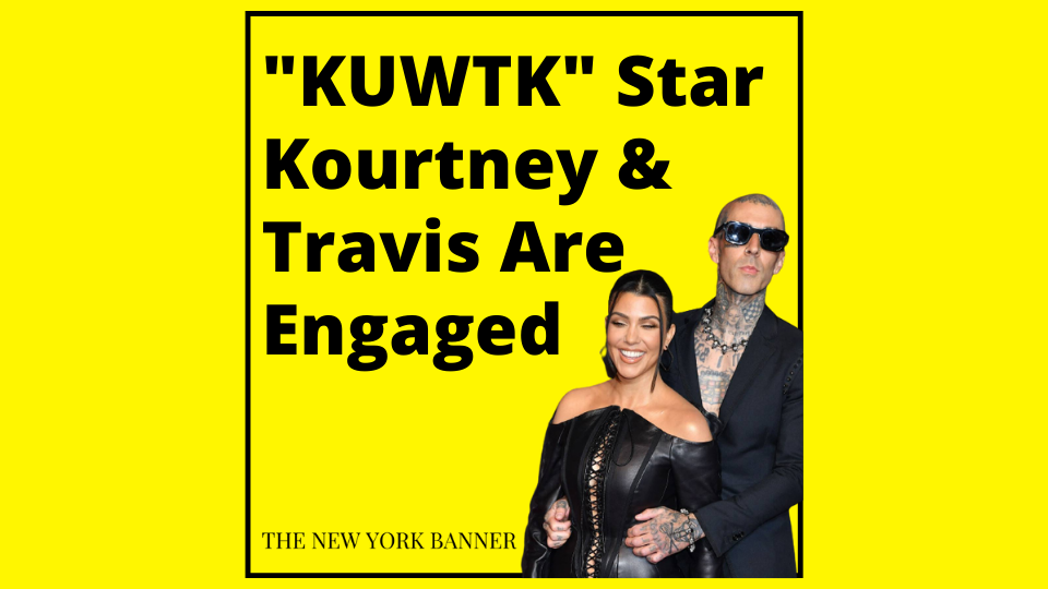 _KUWTK_ Star Kourtney & Travis Are Engaged