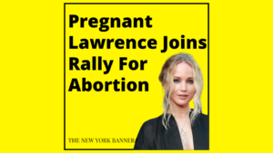 Pregnant Lawrence Joins Rally For Abortion