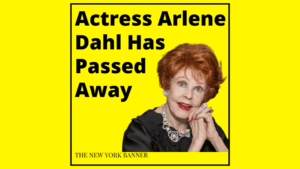 Actress Arlene Dahl Has Passed Away