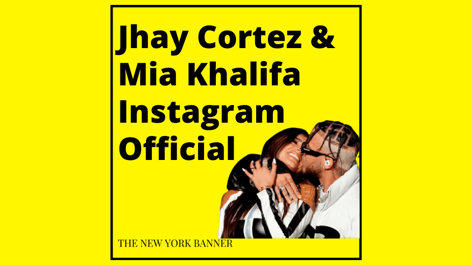Jhay Cortez & Mia Khalifa Instagram Official