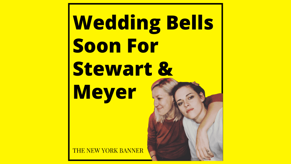 Wedding Bells Soon For Stewart & Meyer