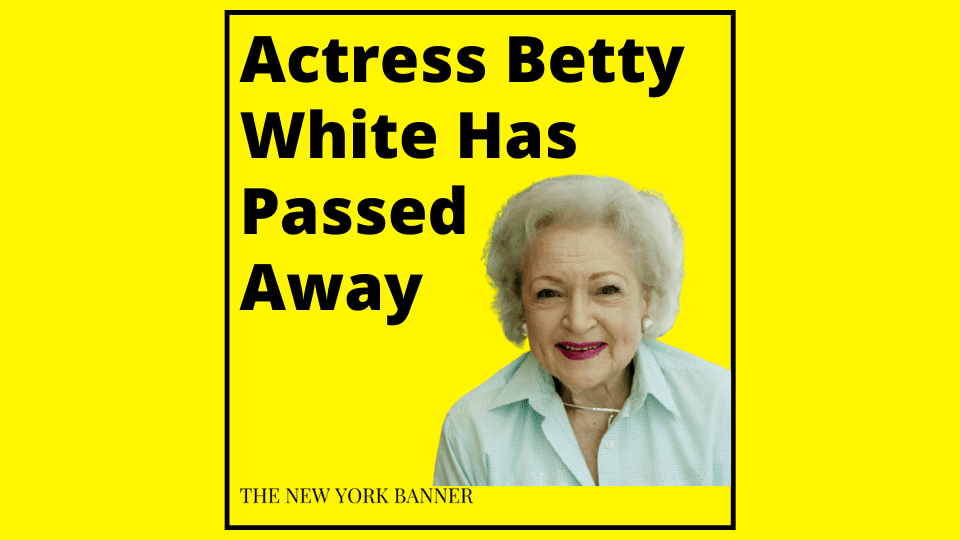Actress Betty White Has Passed Away