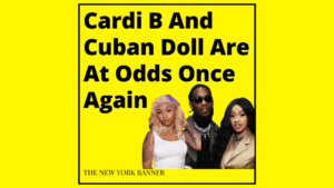 Cardi B And Cuban Doll Are At Odds Once Again