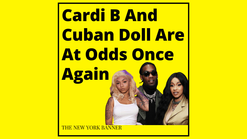 Cardi B And Cuban Doll Are At Odds Once Again