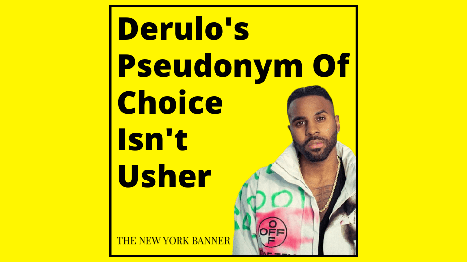 Derulo's Pseudonym of Choice Isn't Usher