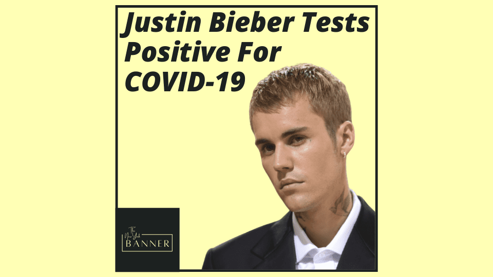 Justin Bieber Tests Positive For COVID-19
