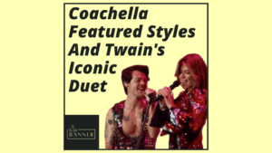 Coachella Featured Styles And Twain's Iconic Duet