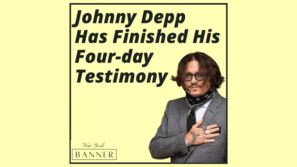 Johnny Depp Has Finished His Four-day Testimony