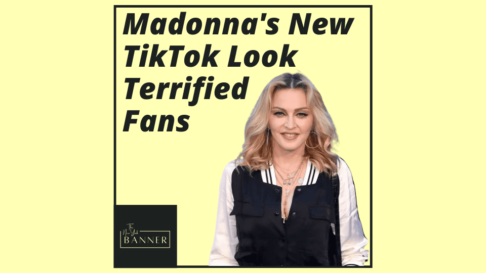 Madonna's New TikTok Look Terrified Fans