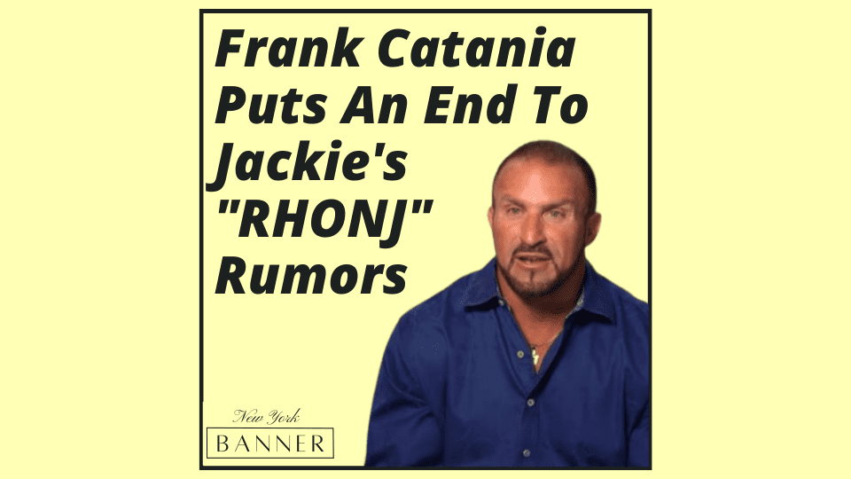 Frank Catania Puts An End To Jackie's _RHONJ_ Rumors