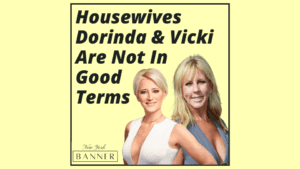 Housewives Dorinda & Vicki Are Not In Good Terms