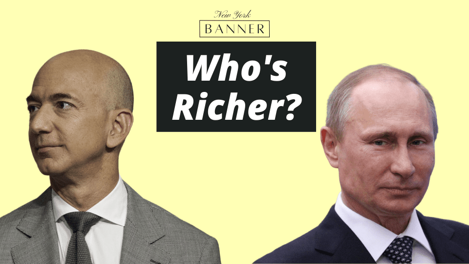 Jeff Bezos or Vladimir Putin richer