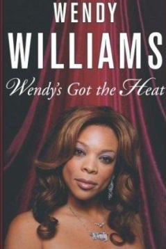 Wendy Williams co-wrote her autobiography with New York Daily News journalist Karen Hunter, "Wendy's Got the Heat"
