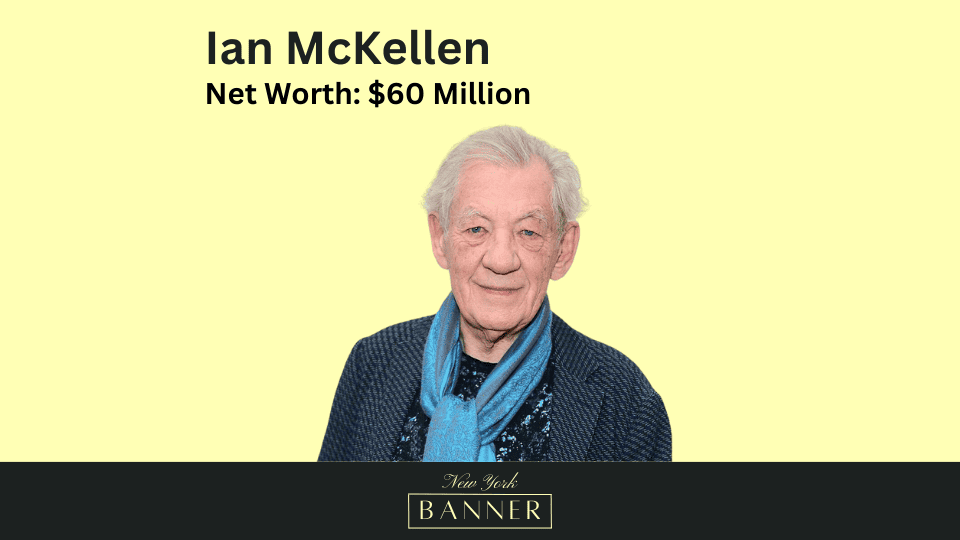 Net Worth Ian McKellen