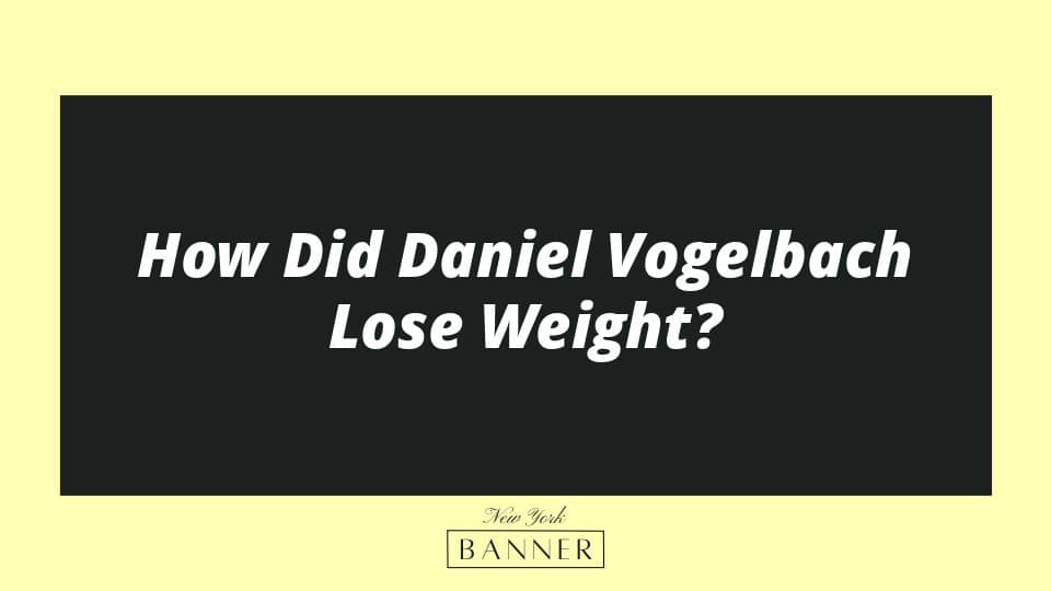 How Did Daniel Vogelbach Lose Weight?