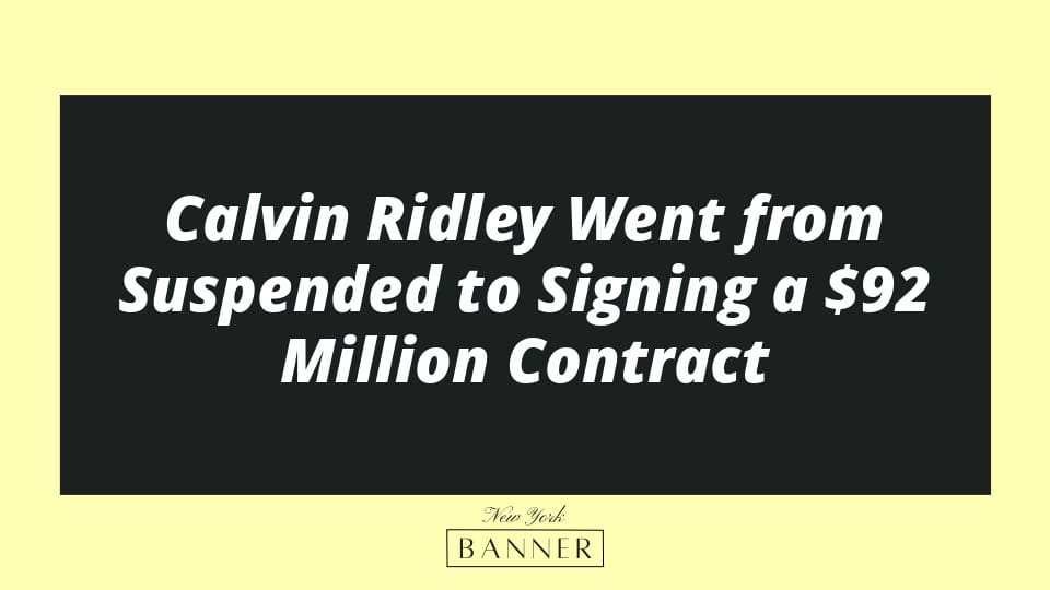 Calvin Ridley Went from Suspended to Signing a $92 Million Contract