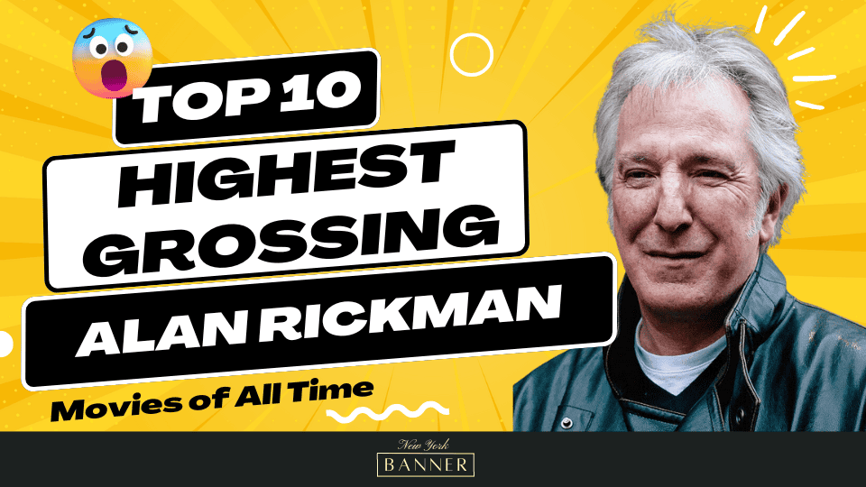 Top 10 Highest Grossing Alan Rickman Movies