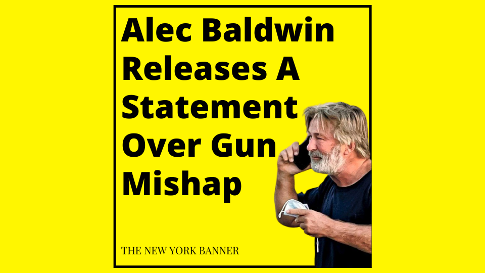 Alec Baldwin Releases A Statement Over Gun Mishap