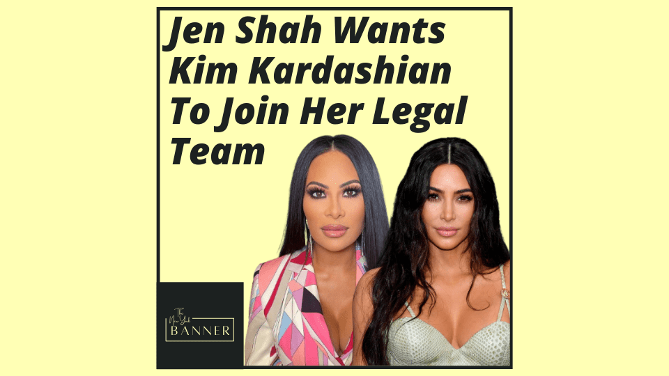 Jen Shah Wants Kim Kardashian To Join Her Legal Team