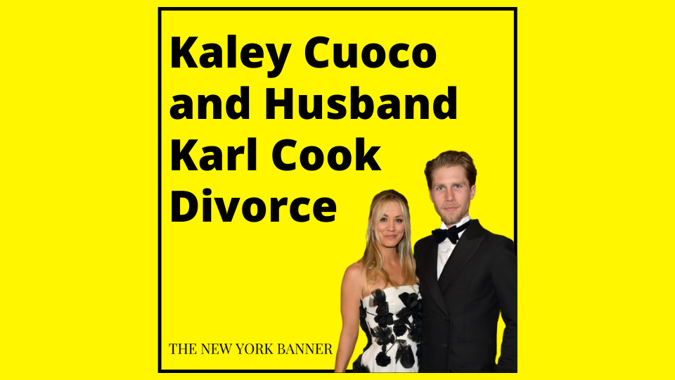 Kaley Cuoco and Husband Karl Cook Divorce