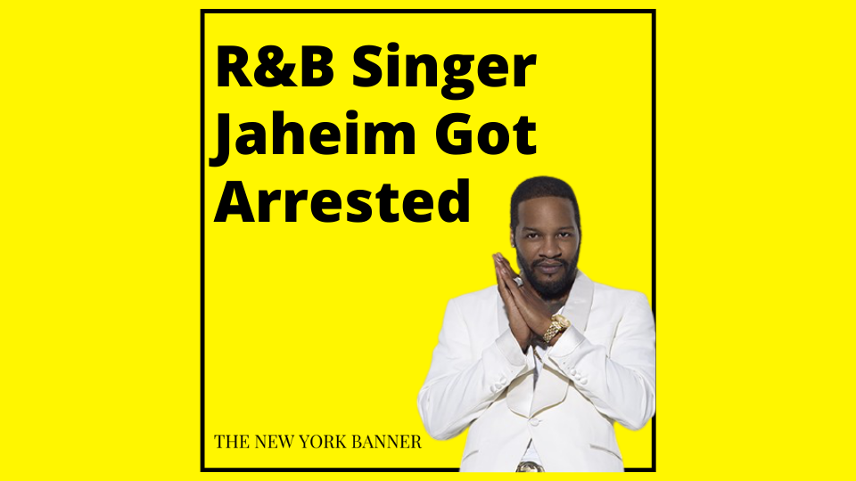 R&B Singer Jaheim Got Arrested